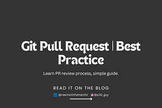 Git : Pull Request | Best Practice