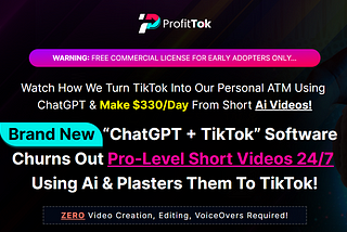 ProfitTok Review- Time to Dominate TikTok Using Brand New Tech