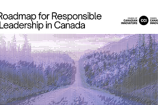 A Roadmap for Responsible AI Leadership in Canada