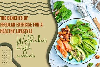 The Benefits of Regular Exercise for a