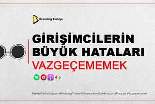 VAZGEÇEMEMEK