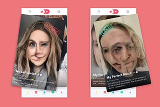 2 Tinder-like phone screens. titled “My left swipes” and “My perfect Match”. Both show faces that are very distorted.