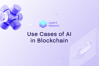 Use Cases of AI in Blockchain