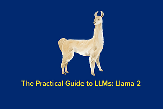 The Practical Guide to LLMs: Llama 2