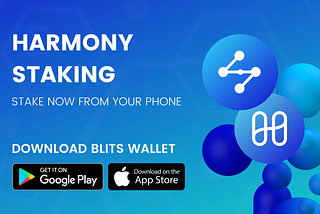 Blits Wallet integra el Staking de $ONE de Harmony