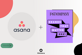 Asana Fast Company’nin “Brands That Matter” Listesinde