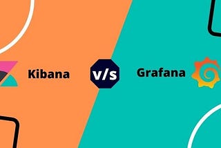 Kibana vs. Grafana: Comparison of the Two Data Visualization Tools