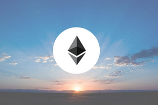 Ethereum — The Future is Now