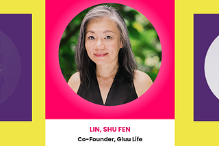 Co-founder of Gluu Life Inducted into Inaugural 100 Women in Tech List in Singapore