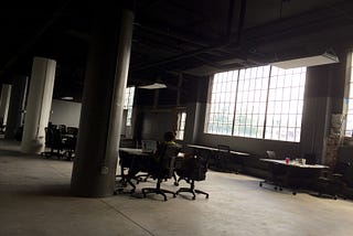 WE LOST OUR OFFICE SPACE, AND THAT WAS A GOOD THING.