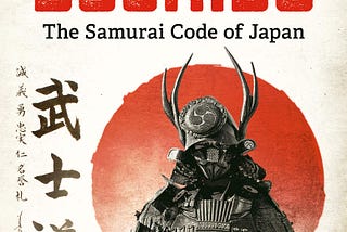 ‘Bushido: The Samurai Code of Japan’ book cover