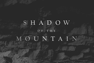 Making the Award-Winning Short Film ‘Shadow of the Mountain’