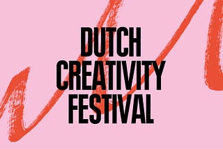 Dutch Creativity Festival