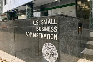 The Small Business Administration Just Burned Through $350 Billion