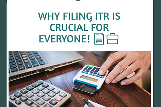 📊 Why Filing Your Income Tax Return (ITR) is a Game-Changer! 🌟