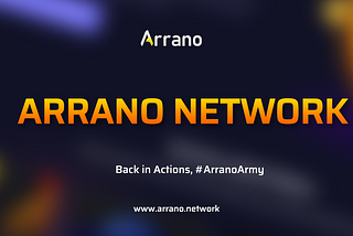 Arrano Network Is Back In Operations