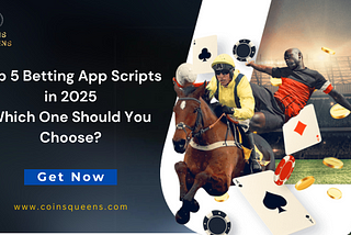Top 5 Betting App Scripts in 2025 — Which One Should You Choose?