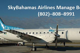 SkyBahamas Airlines Manage Booking