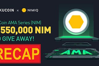 Nimiq’s Future: A Recap of the KuCoin AMA Event