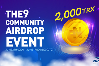 [EVENT] THE9 Community Airdrop EVENT