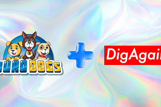 Announcing our Partnership with DigAgain