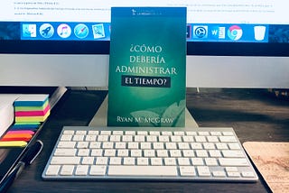 Reseña: ¿Cómo debería administrar el tiempo?