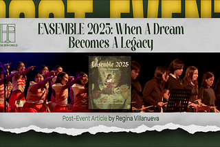 ENSEMBLE 2025: When A Dream Becomes A Legacy