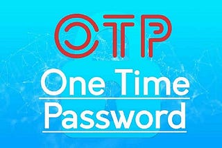 Know the Secret to bypass OTP