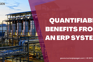 QUANTIFIABLE BENEFITS FROM AN ERP SYSTEM