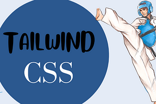 Getting Started with Tailwind CSS: HTML, CSS, and JavaScript Guide