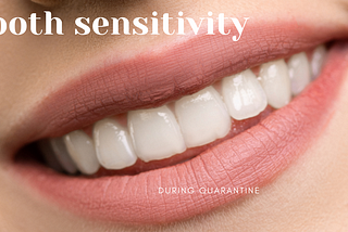 Tooth Sensitivity — Can You Avoid It?