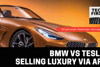 BMW vs Tesla: selling cars online
