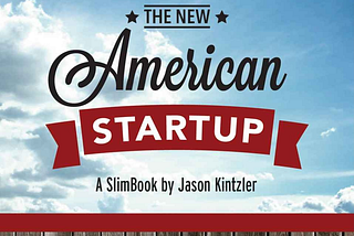 The New American Startup