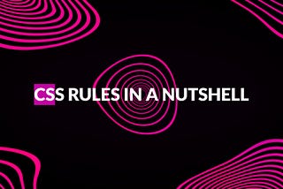 Usage of CSS Rules for Web Development
