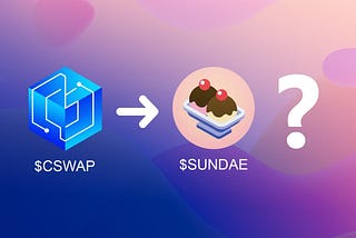 CSWAP mystery voucher decoded (are we getting $SUNDAE tokens?)