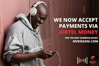 Introducing Payments via Airtel Money