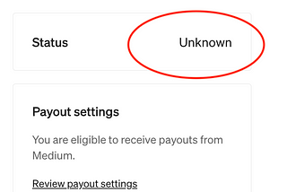 Medium Partner Program Status “Unknown” — How to Fix