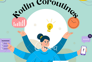 Kotlin Coroutines With Example