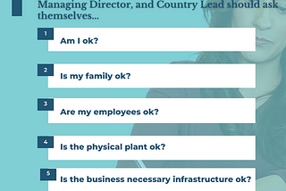 5 Everyday Questions Every Company President, Managing Director, and Country Lead should ask…