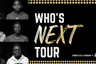 StreetCode Academy and Shoe Palace Continue Nationwide Who’s Next Tour — Exploring Emerging…