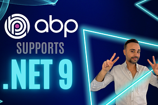 ABP Now Supports .NET 9