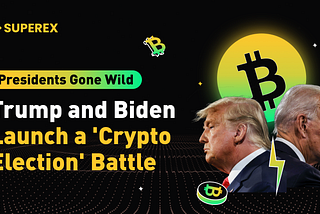 The president is also crazy: Trump and Biden launch a battle for the crypto election.