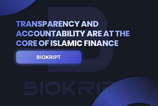 BIOKRIPT: THE ONLY SECURE DECENTRALIZED EXCHANGE BASED ON SHARIA-COMPLIANT AND MUDHARABA PROFIT…