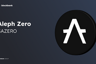 New DeFi Integration — Aleph Zero (AZERO)