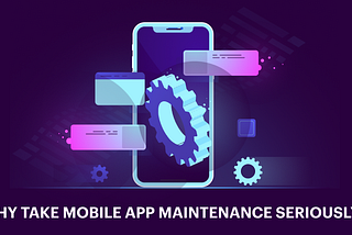 mobile app maintenance services