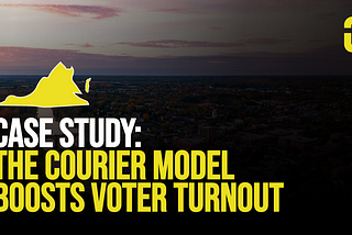 Case Study: COURIER’s Model Boosts Voter Turnout