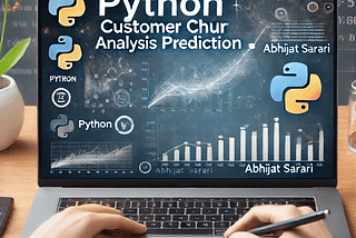 Python | Customer Churn Analysis Prediction