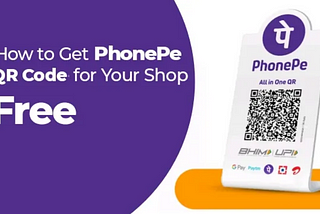PhonePe QR code: Solving India Merchants Payment Collection Problems