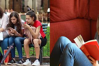 Left: 4 girls on a park bench looking at their mobile phones. Are they reading or looking at photos and videos? Right: A girl sitting on a couch with a novel open on her lap.
