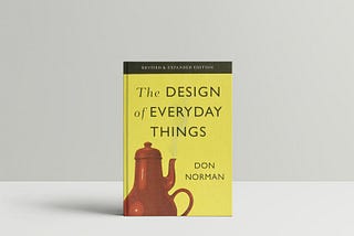 Book Review & Insights: The Design of Everyday Things by Don Norman